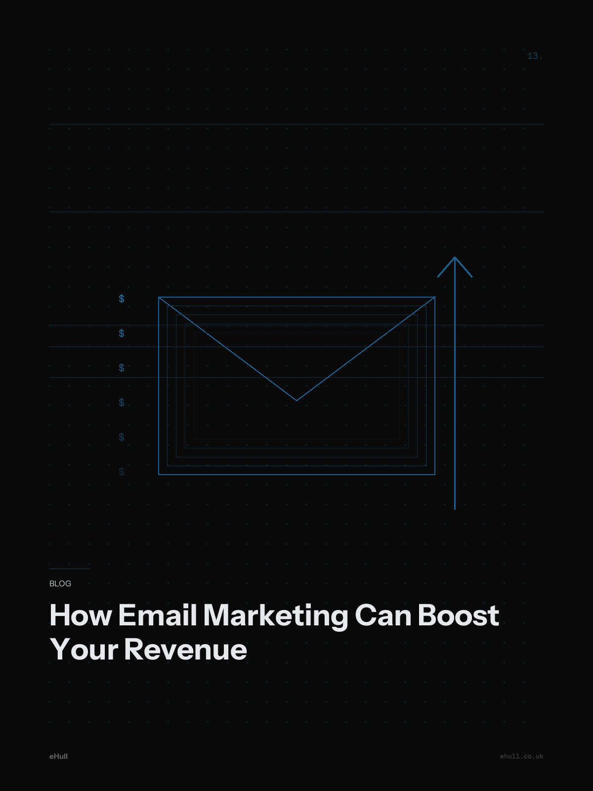 How Email Marketing Can Boost Your Revenue